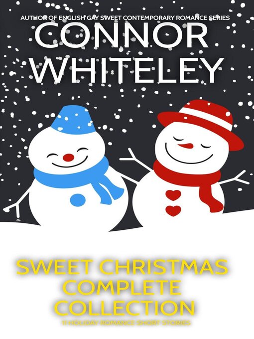 Title details for Sweet Christmas Complete Collection by Connor Whiteley - Available